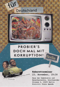 Probier’s doch mal mit Korruption