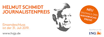 Helmut Schmidt Journalistenpreis und Helmut Schmidt Journalisten-Nachwuchspreis: Einreichungen sind bis zum 30. Juni 2019 möglich. Alle Informationen unter https://www.helmutschmidtjournalistenpreis.de/bewerbung/