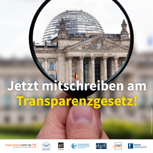 Jetzt mitschreiben am Transparenzgesetz, Symbolbild Lupe vor Bundestag, Logos der Bündnispartner