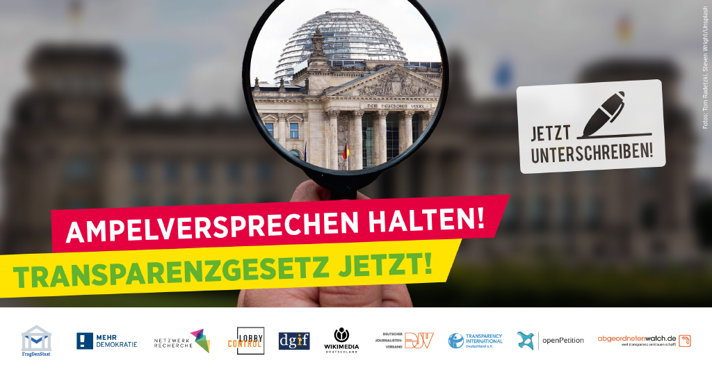 Ein breites zivilgesellschaftliches Bündnis fordert die Ampel auf, ihr Transparenz-Versprechen zu halten. Unterschreib jetzt den Eil-Appell.