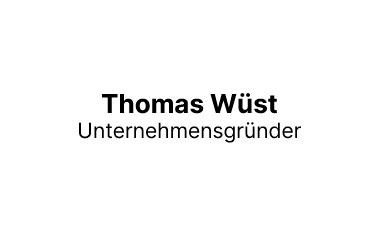 Thomas Wüst, Unternehmensgründer