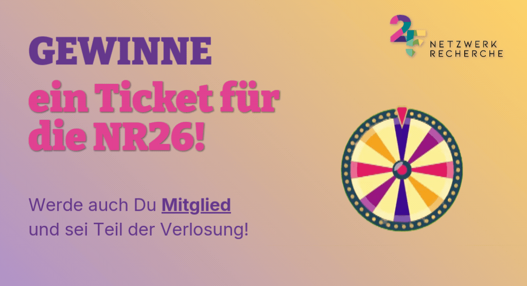 Gewinne ein Ticket für die NR26! Jetzt Mitglied werden und automatisch in den Lostopf kommen. Unter allen Neumitgliedern verlost Netzwerk Recherche jede Woche ein Ticket für die NR26. Die Aktion läuft noch bis zum 10. Juni.