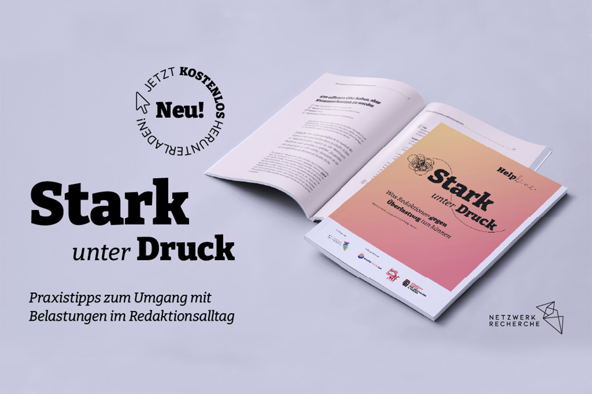 Stark unter Druck - Praxisleitfaden zum Umgang mit Belastungen im Redaktionsalltag